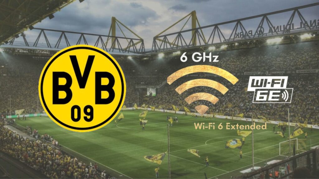 Club de fútbol Borussia Dortmund, implementa red Wi-Fi6E en su estadio